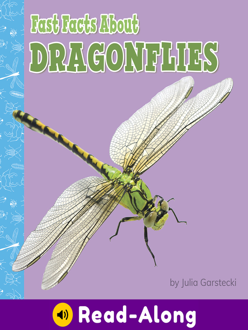 Title details for Fast Facts About Dragonflies by Julia Garstecki-Derkovitz - Available